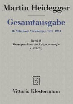 Gesamtausgabe Abt. 2 Vorlesungen Bd. 58. Grundprobleme der Phänomenologie - Heidegger, Martin