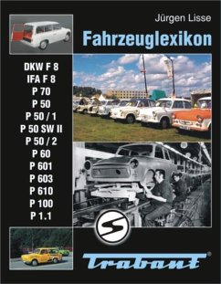 Fahrzeuglexikon Trabant - Lisse, Jürgen