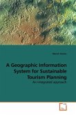 A Geographic Information System for Sustainable Tourism Planning