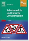 Arbeitsmedizin und klinische Umweltmedizin