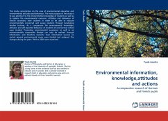 Environmental information, knowledge,attitudes and actions