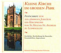 Kleine Kirche im großen Park - Annette Brandes u.a.