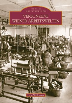 Versunkene Wiener Arbeitswelten - Bousska, Hans Werner