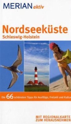 Merian aktiv Nordseeküste Schleswig-Holstein - Kürtz, Jutta