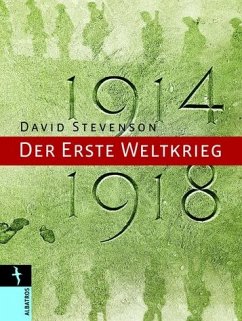 Der erste Weltkrieg - Stevenson, David