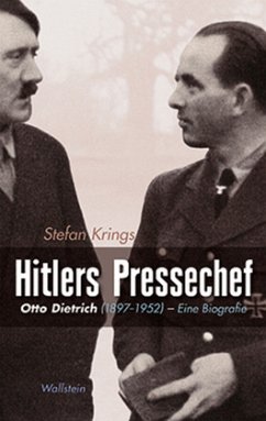 Hitlers Pressechef - Krings, Stefan