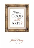 What Good Are the Arts?