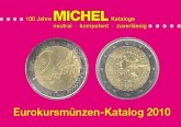 Michel Eurokursmünzen-Katalog 2010 Michel Eurokursmünzen-Katalog 2010