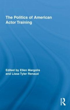 The Politics of American Actor Training