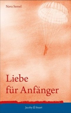 Liebe für Anfänger - Semel, Nava