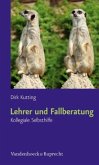 Lehrer und Fallberatung