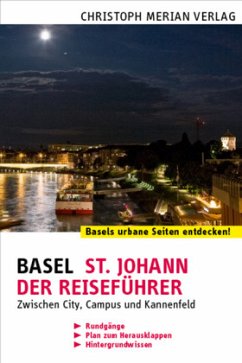 Basel St. Johann - Der Reiseführer - Billerbeck, Ewald