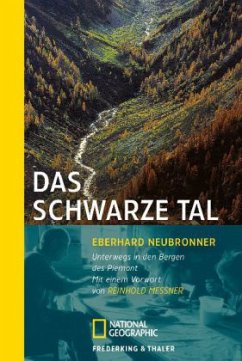 Das schwarze Tal - Neubronner, Eberhard