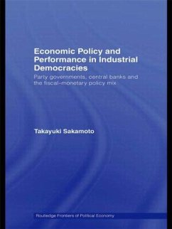 Economic Policy and Performance in Industrial Democracies - Sakamoto, Takayuki