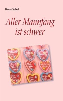 Aller Mannfang ist schwer - Sabel, Rosie