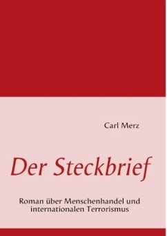 Der Steckbrief - Merz, Carl