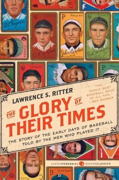 The Glory of Their Times - Ritter, Lawrence S