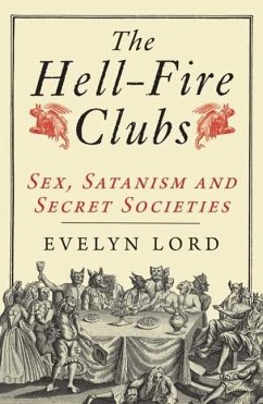 The Hellfire Clubs - Lord, Evelyn