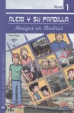 Alejo y su pandilla: Amigos en Madrid: Lektüre mit Audio-CD