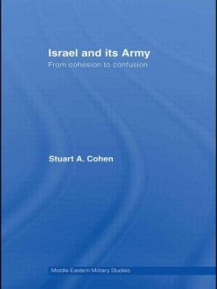 Israel and its Army - Cohen, Stuart A