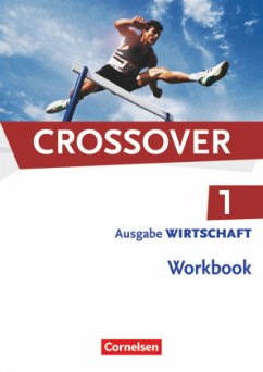 Cover Crossover - Wirtschaft - B1/B2: Band 1 - 11. Schuljahr / Crossover, The new edition, Wirtschaft Bd.1