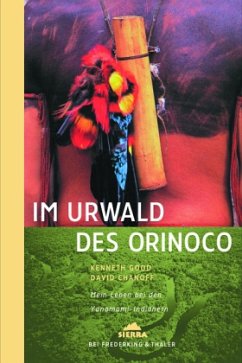 Im Urwald des Orinoco - Good, Kenneth; Chanoff, David