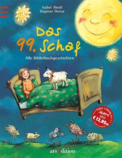 Das 99. Schaf - Abedi, Isabel; Henze, Dagmar