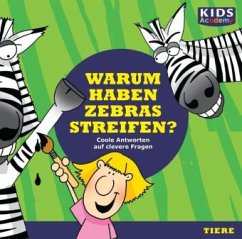 Warum haben Zebras Streifen?, 1 Audio-CD - Schubert, Katharina; Mende, Stephanie; Hoffmann, Anke S.