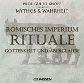 Römisches Imperium, Rituale, 2 Audio-CDs Römisches Imperium, Rituale, 2 Audio-CDs