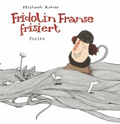 Fridolin Franse frisiert - Roher, Michael