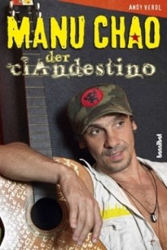 Manu Chao - Vérol, Andy