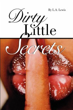 Dirty Little Secrets - Lewis, L. a.