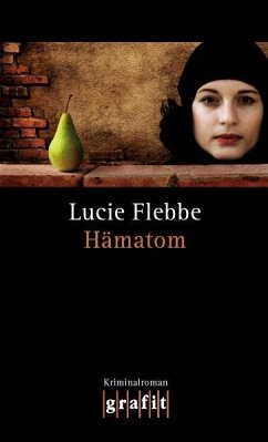 Hämatom / Lila Ziegler Bd.2 - Flebbe, Lucie