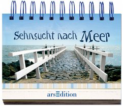 Sehnsucht nach Meer