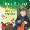Don Bosco und die Spatzen - Bild 1