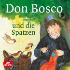 Don Bosco und die Spatzen