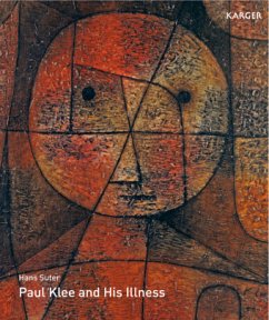 Paul Klee and His Illness - Suter, H.