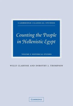 Counting the People in Hellenistic Egypt - Clarysse, Willy; Thompson, Dorothy J.