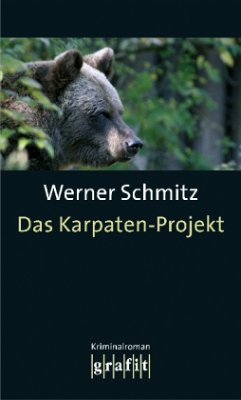 Das Karpaten-Projekt - Schmitz, Werner