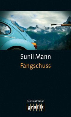 Fangschuss / Vijay Kumar Bd.1 - Mann, Sunil