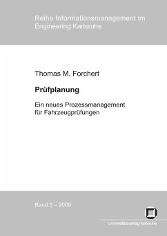 Prüfplanung : ein neues Prozessmanagement für Fahrzeugprüfungen - Forchert, Thomas M.