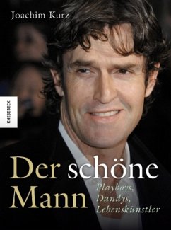 Der schöne Mann - Kurz, Joachim