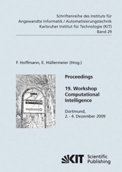 Cover Proceedings : 19. Workshop Computational Intelligence : Dortmund, 2. - 4. Dezember 2009