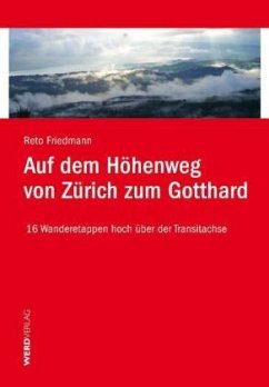 Cover Auf dem Höhenweg von Zürich zum Gotthard