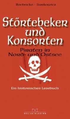 Störtebeker und Konsorten - Boehncke, Heiner;Sarkowicz, Hans