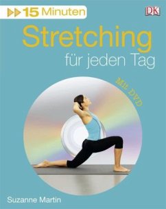 15 Minuten Stretching für jeden Tag, m. DVD - Martin, Suzanne