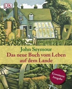 Das neue Buch vom Leben auf dem Lande - Seymour, John