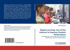 Digital-Learning: Use of the Internet to Improve Student Performance - Hudson, Rebecca