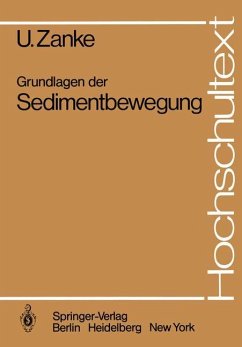 Grundlagen der Sedimentbewegung - Zanke, Ulrich C. E.