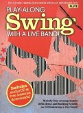 Play-Along Swing With A Live Band!, Flute, w. Audio-CD